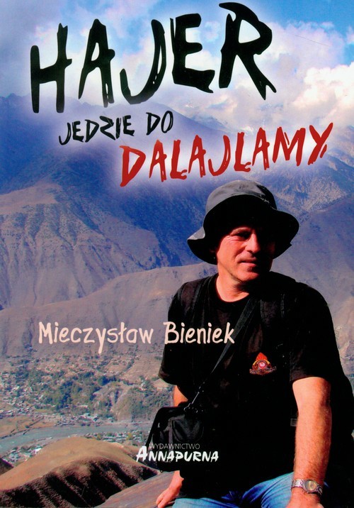 okładka Hajer jedzie do Dalajlamy książka | Bieniek Mieczysław