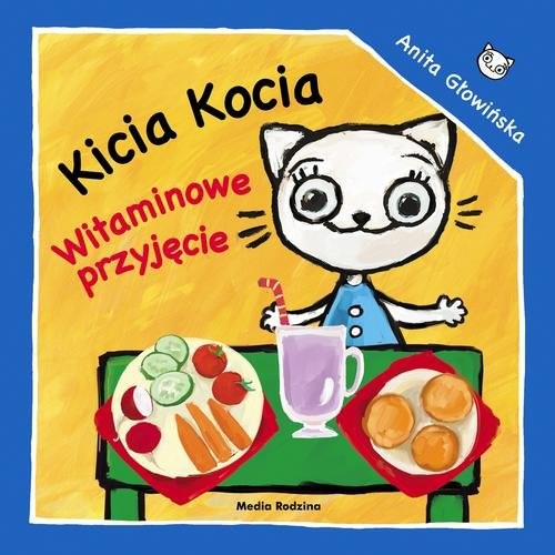 okładka Kicia Kocia Witaminowe przyjęcie książka | Anita Głowińska
