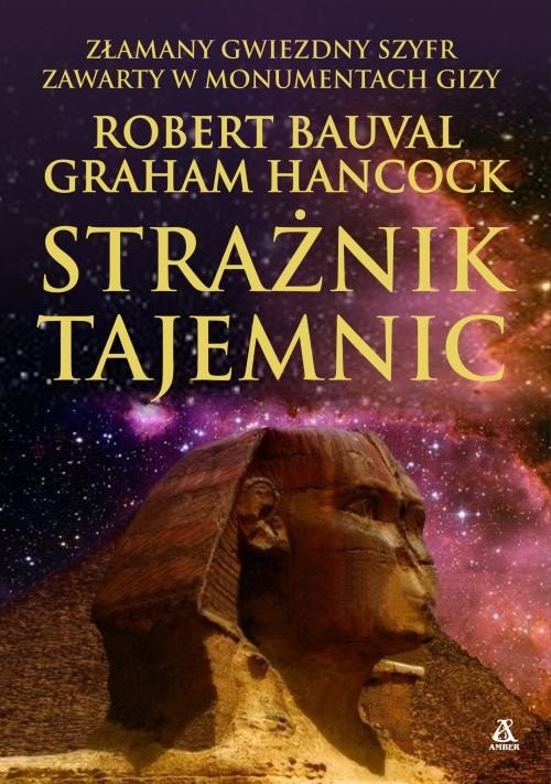 okładka Strażnik tajemnicksiążka |  | Robert Bauval, Graham Hancock