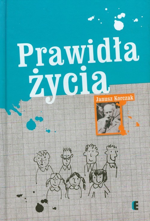 okładka Prawidła życia książka | Janusz Korczak