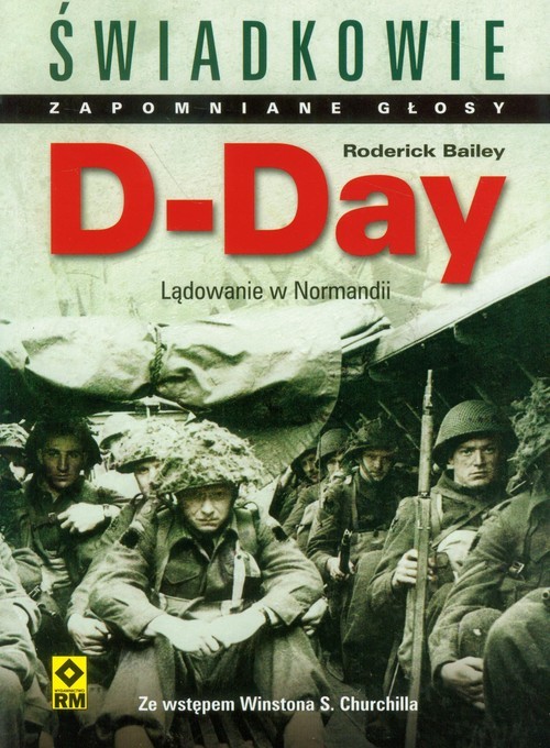okładka D-Day Lądowanie w Normandii książka | Bailey Redrick