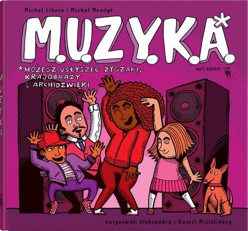 okładka M.U.Z.Y.K.A. książka | Michał Libera, Michał Mendyk