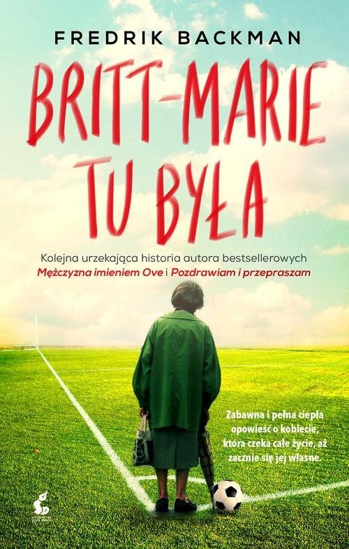 okładka Britt Marie tu była książka | Backman Fredrik