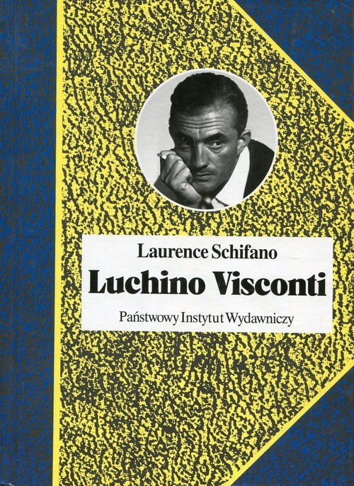 okładka Luchino Visconti Ogień namiętności książka | Schifano Laurence
