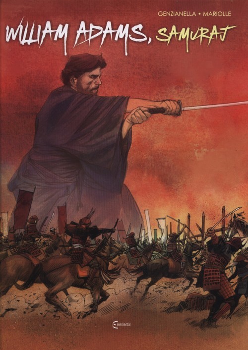 okładka William Adams Samuraj książka | Nicola Genzianella, Mathieu Mariolle