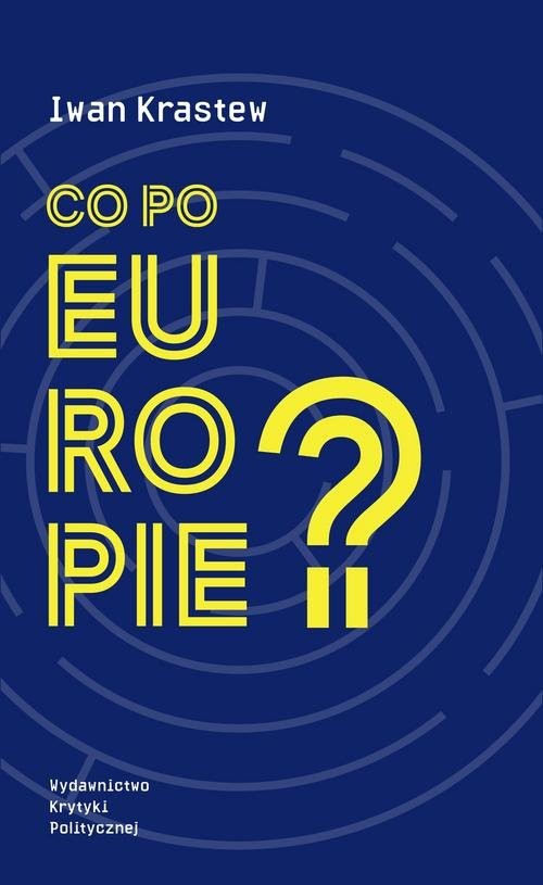 okładka Co po Europie?książka |  | Iwan Krastew