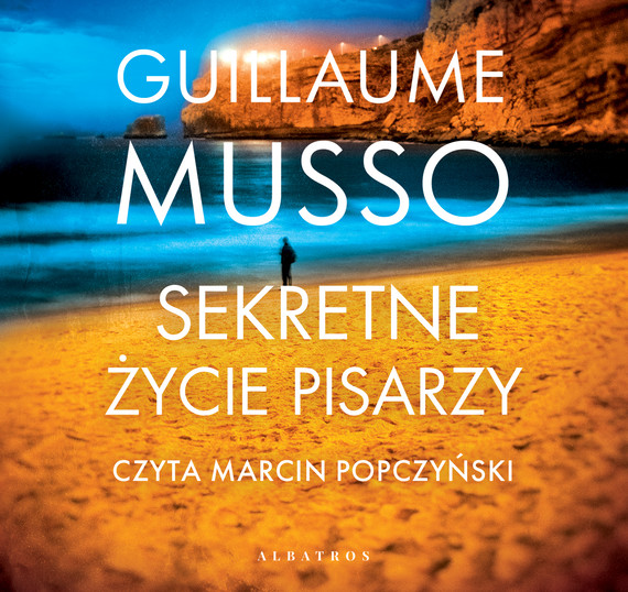 okładka SEKRETNE ŻYCIE PISARZY audiobook | MP3 | Guillaume Musso