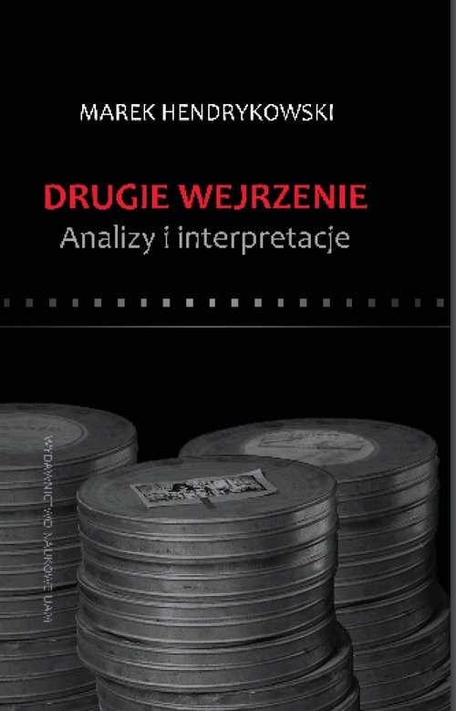 okładka Drugie wejrzenie Analizy i interpretacje książka | Marek Hendrykowski