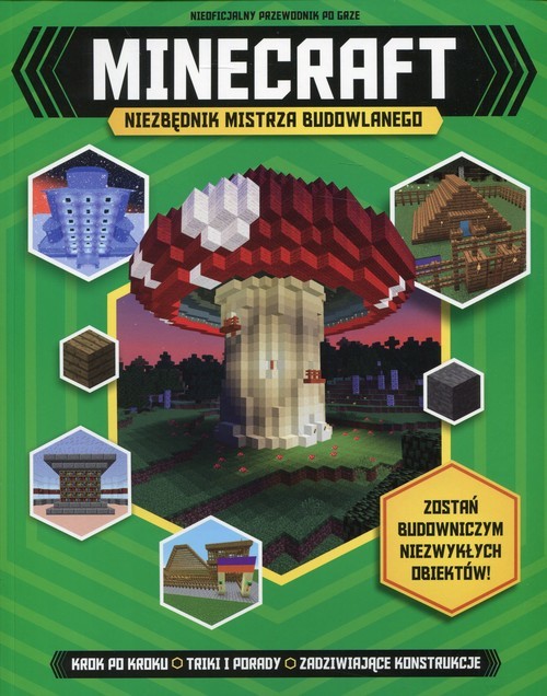 Minecraft Niezbędnik mistrza budowlanego