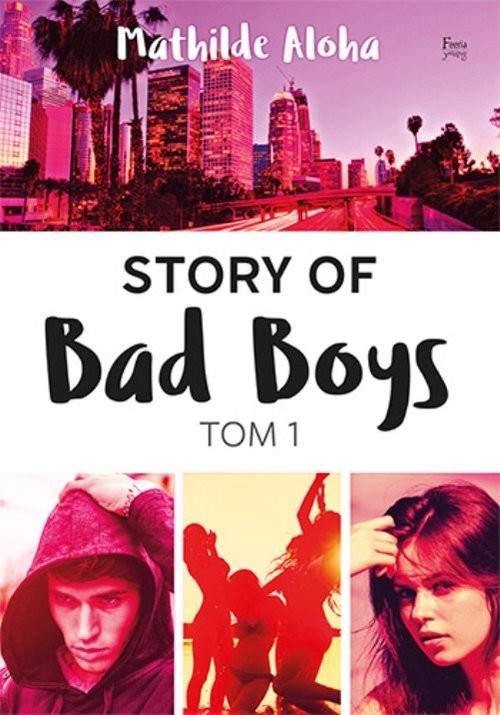 Story of Bad Boys Tom 1 Story of Bad Boys 1