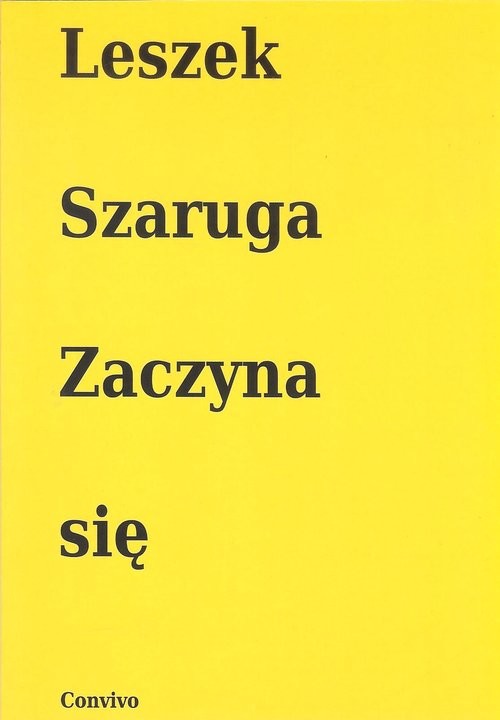 okładka Zaczyna się książka | Leszek Szaruga