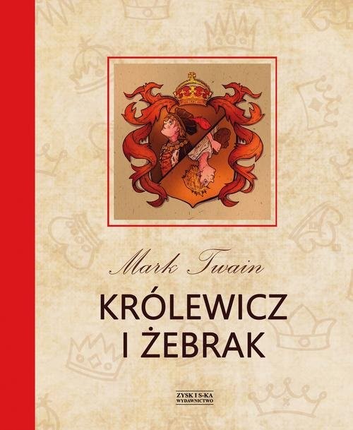 okładka Królewicz i żebrak książka | Mark Twain