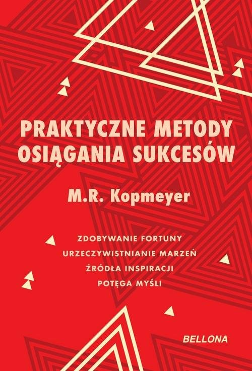 okładka Praktyczne metody osiągania sukcesów książka | M. R. Kopmeyer