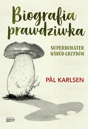 okładka Biografia prawdziwkaksiążka |  | Karlsen Pal