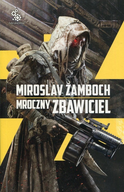 okładka Mroczny Zbawicielksiążka |  | Miroslav Zamboch