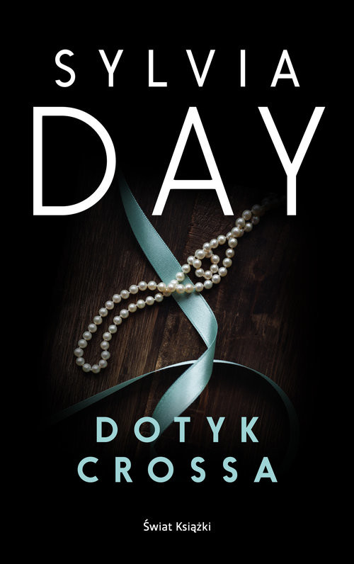 okładka Dotyk Crossa książka | Sylvia Day