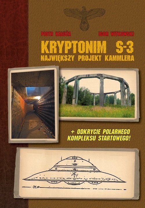 okładka Kryptonim S-3 Największy projekt Kammlera książka | Igor Witkowski, Piotr Kałuża