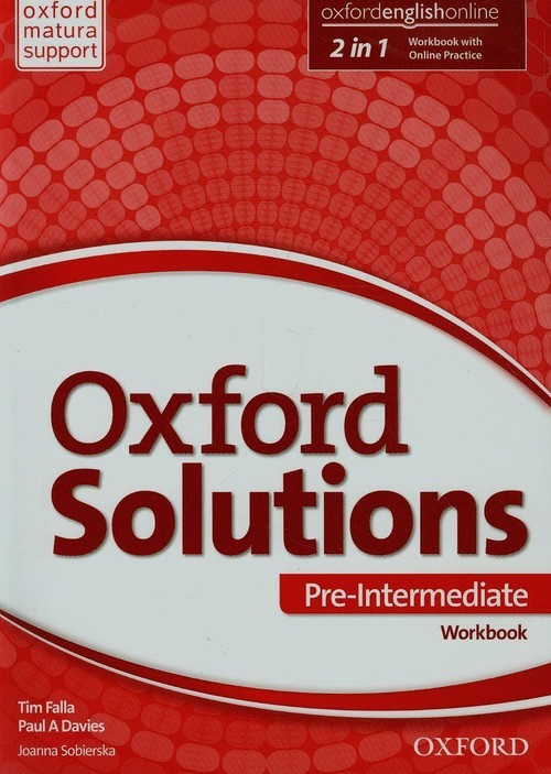 okładka Oxford Solutions Pre-Intermediate Ćwiczenia Szkoła ponadgimnazjalna książka | Tim Falla, Paul A. Davies, Joanna Sobierska