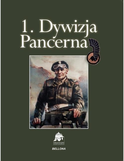 okładka Pierwsza Dywizja Pancerna książka | Zbigniew Wawer