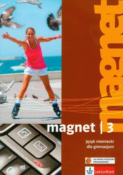 Magnet 3 Język niemiecki Podręcznik z płytą CD Gimnazjum