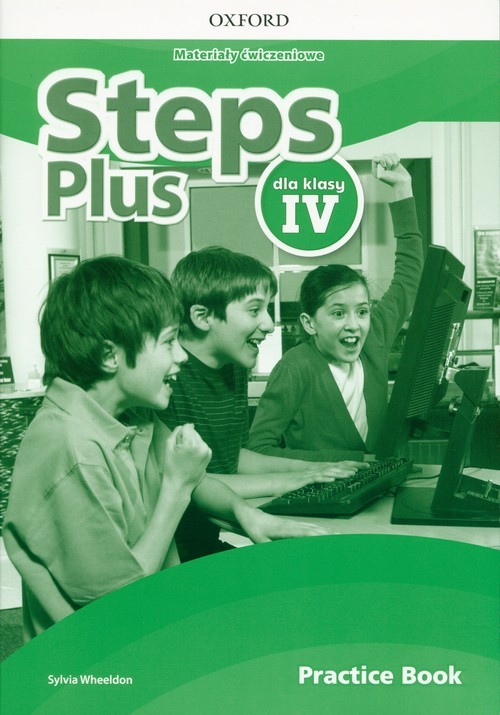okładka Steps Plus 4 Materiały ćwiczeniowe Practice Book Szkoła podstawowa książka | Wheeldon Sylvia