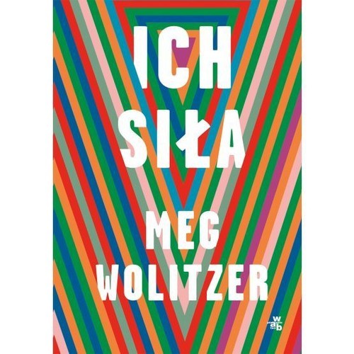 okładka Ich siła książka | Wolitzer Meg