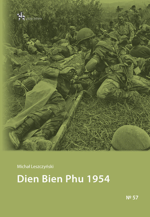okładka Dien Bien Phu 1954książka |  | Leszczyński Michał