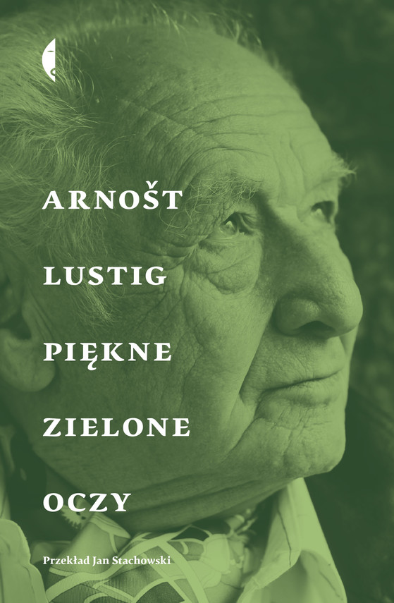 okładka Piękne zielone oczyebook | epub, mobi | Arnošt Lustig