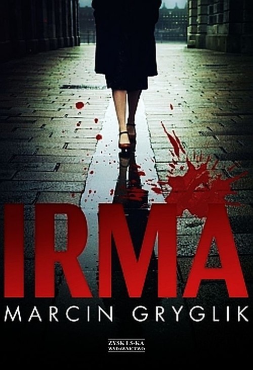 okładka Irma książka | Marcin Gryglik
