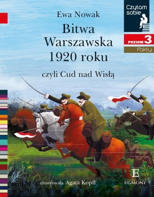 okładka Czytam sobie Bitwa Warszawska 1920 / poz 3 książka | Ewa Nowak
