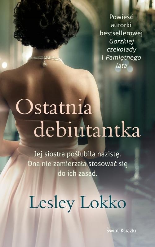 okładka Ostatnia debiutantka książka | Lesley Lokko