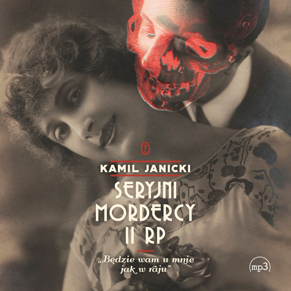 okładka Seryjni mordercy II RPaudiobook | MP3 | Kamil Janicki
