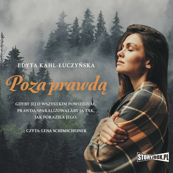 okładka Poza prawdą audiobook | MP3 | Edyta Kahl-Łuczyńska