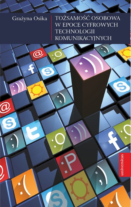 okładka Tożsamość osobowa w epoce cyfrowych technologii komunikacyjnych ebook | epub, mobi | Osika Grażyna