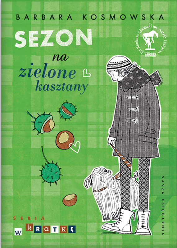 okładka Sezon na zielone kasztanyebook | epub, mobi | Barbara Kosmowska