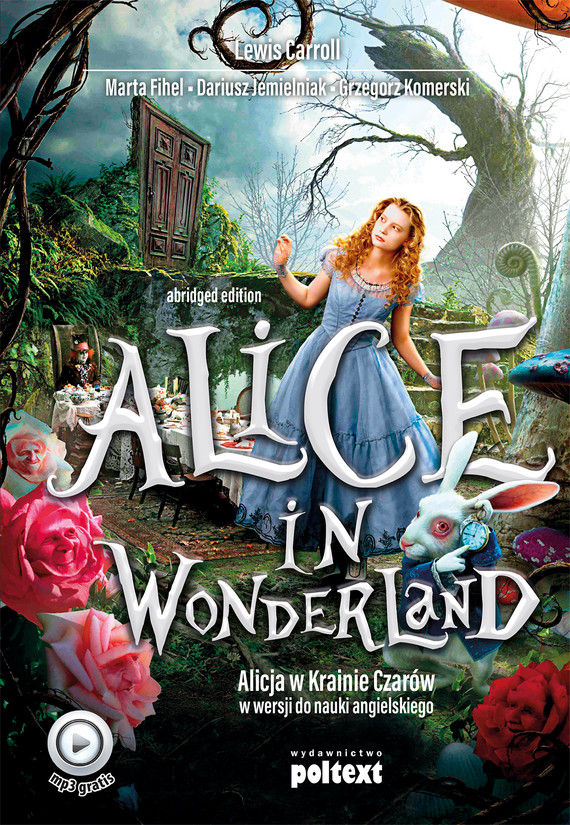 okładka Alice in Wonderland ebook | epub, mobi | Lewis Carroll, Grzegorz Komerski, Dariusz Jemielniak, Marta Fihel
