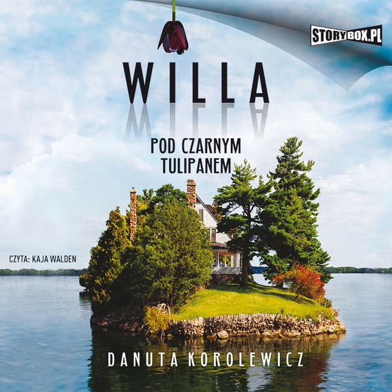 okładka Willa Pod Czarnym Tulipanem audiobook | MP3 | Danuta Korolewicz