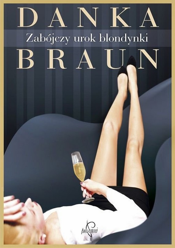 okładka Zabójczy urok blondynki ebook | epub, mobi | Danka Braun