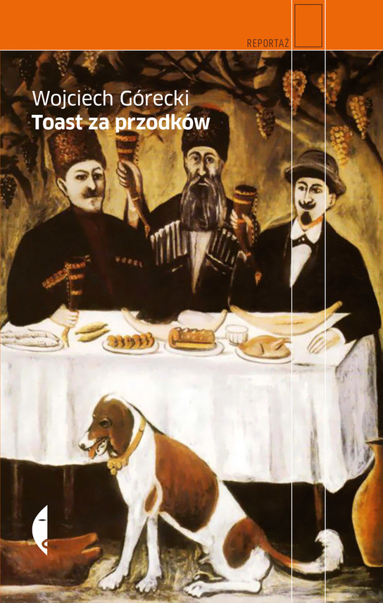okładka Toast za przodkówebook | epub, mobi | Wojciech Górecki