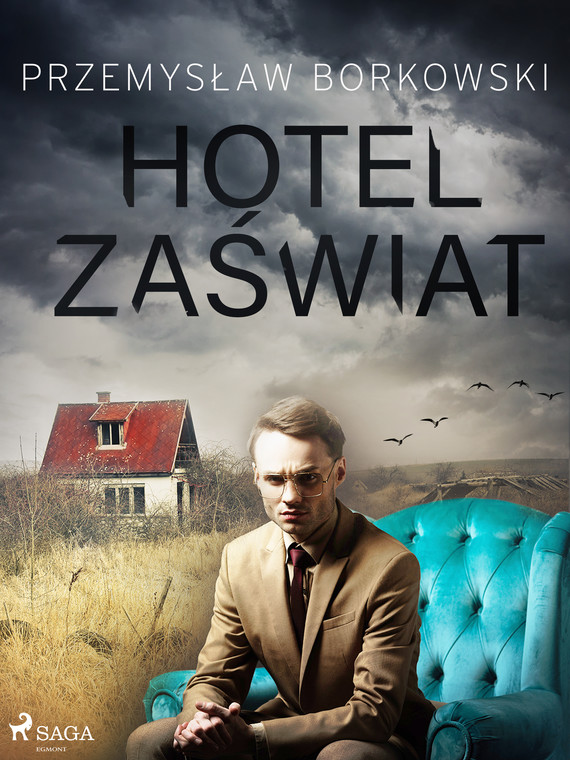 okładka Hotel Zaświatebook | epub, mobi | Przemysław Borkowski