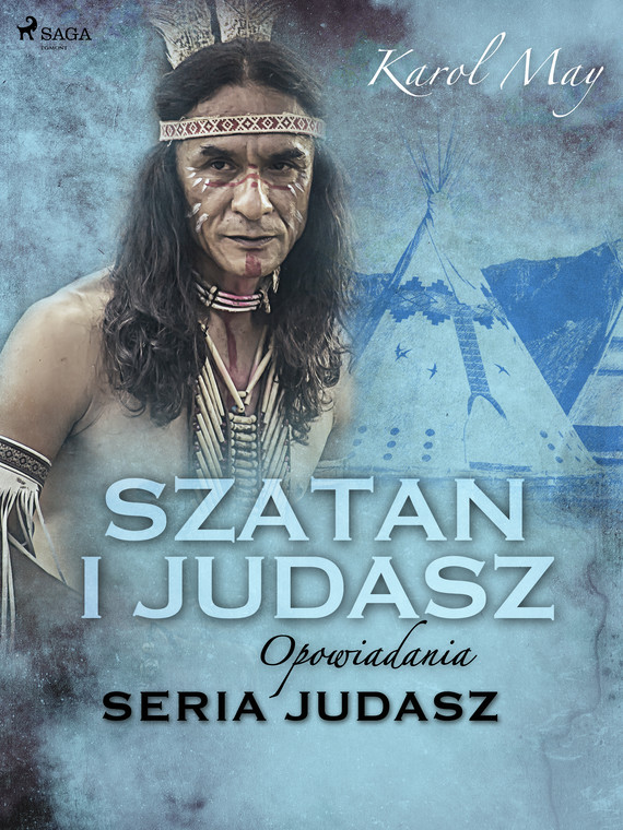 okładka Szatan i Judasz: seria Judaszebook | epub, mobi | Karol May