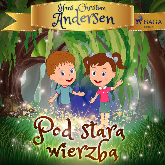 okładka Pod starą wierzbąaudiobook | MP3 | Hans Christian Andersen