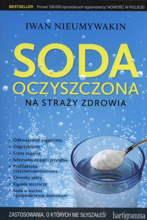 okładka Soda oczyszczona na straży zdrowia książka | Iwan Nieumywakin