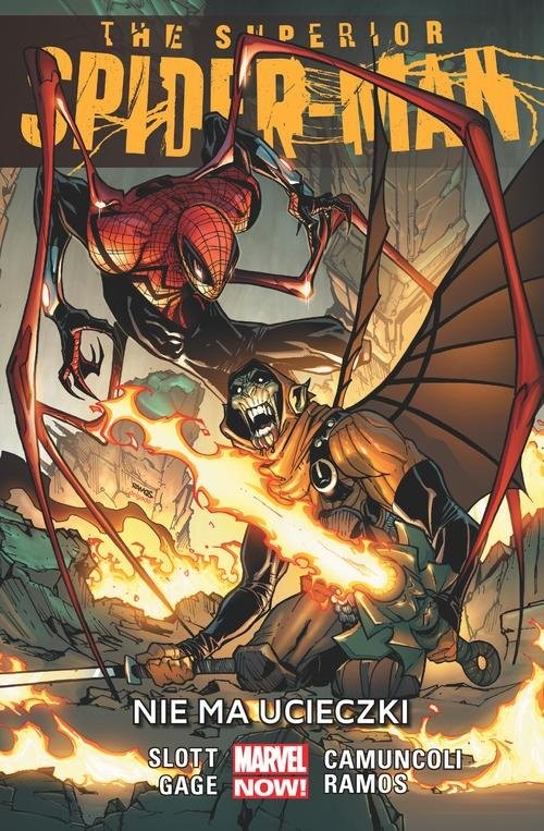 okładka The Superior Spider-Man Nie ma ucieczki Tom 4 książka | Dan Slott, Christos Gage, Giuseppe Camuncoli