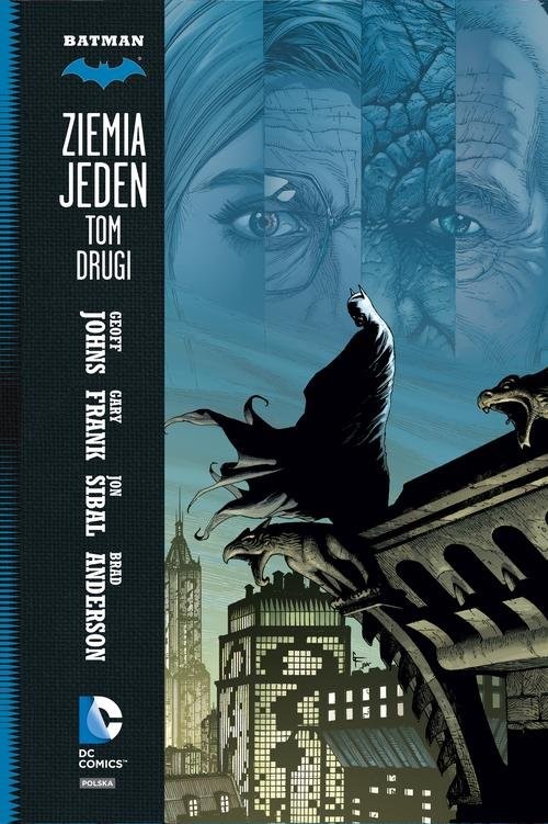 okładka Batman Tom 2 Ziemia Jeden książka | Geoff Johns, Gary Frank, Jon Sibal