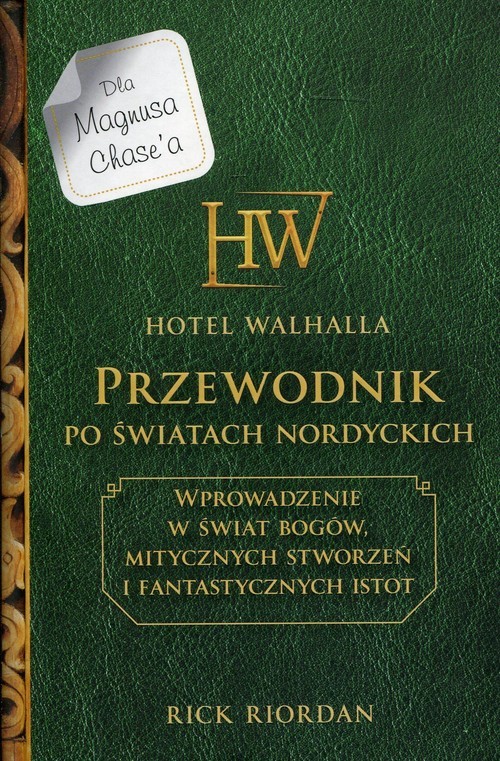 okładka Hotel Walhalla Przewodnik po światach nordyckich książka | Rick Riordan