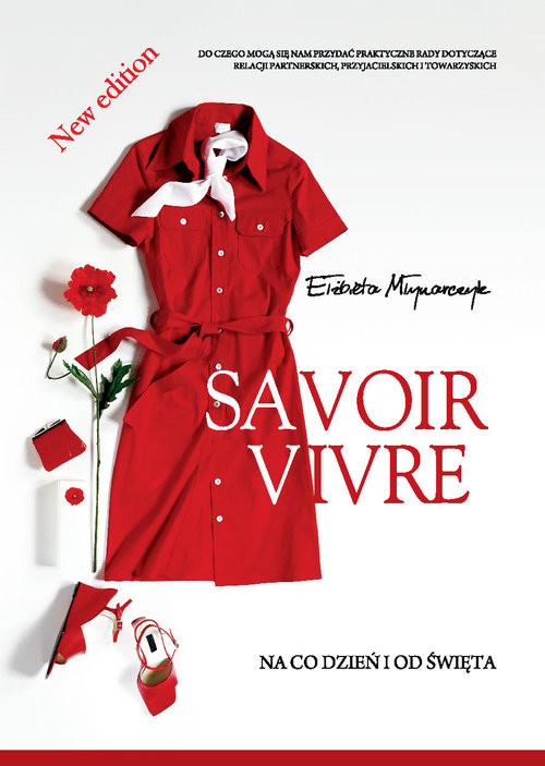 okładka Savoir vivre na co dzień i od święta książka | Elżbieta Młynarczyk