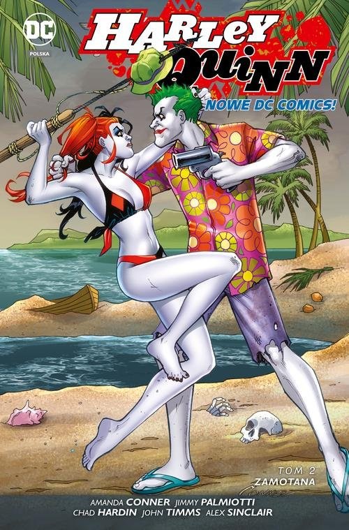 okładka Harley Quinn Zamotana Tom 2 książka | Jimmy Palmiotti, Amanda Conner