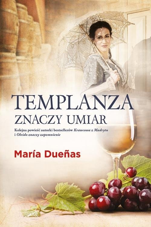 okładka Templanza znaczy umiar książka | Maria Duenas