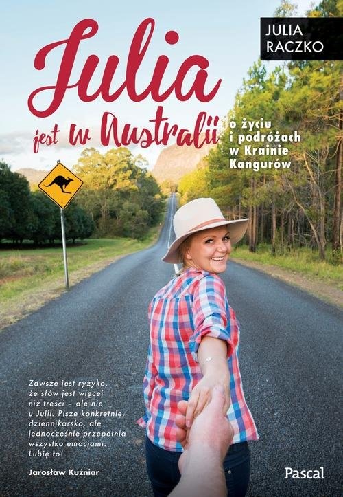 okładka Julia jest w Australii książka | Julia Raczko